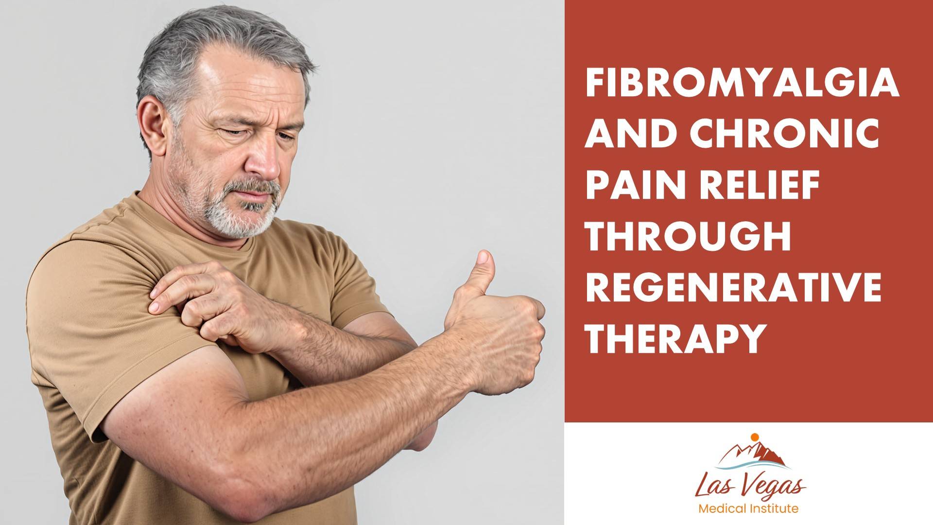 Fibromyalgia and Chronic Pain Relief Through Regenerative Therapy by Las Vegas Medical Institute