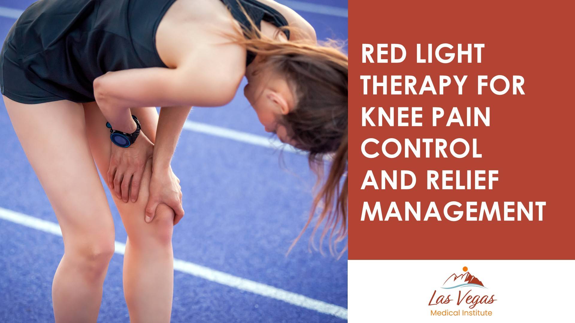Red Light Therapy For Knee Pain Control And Relief Management