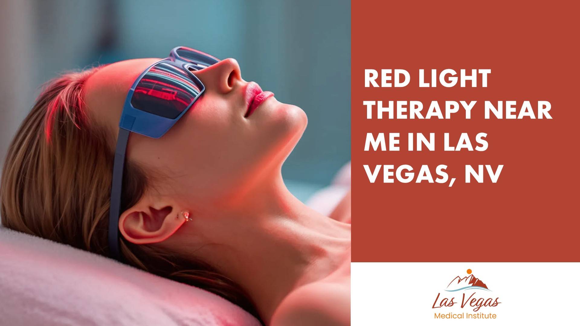Red Light Therapy Near Me in Las Vegas, NV By Las Vegas Medical Institute