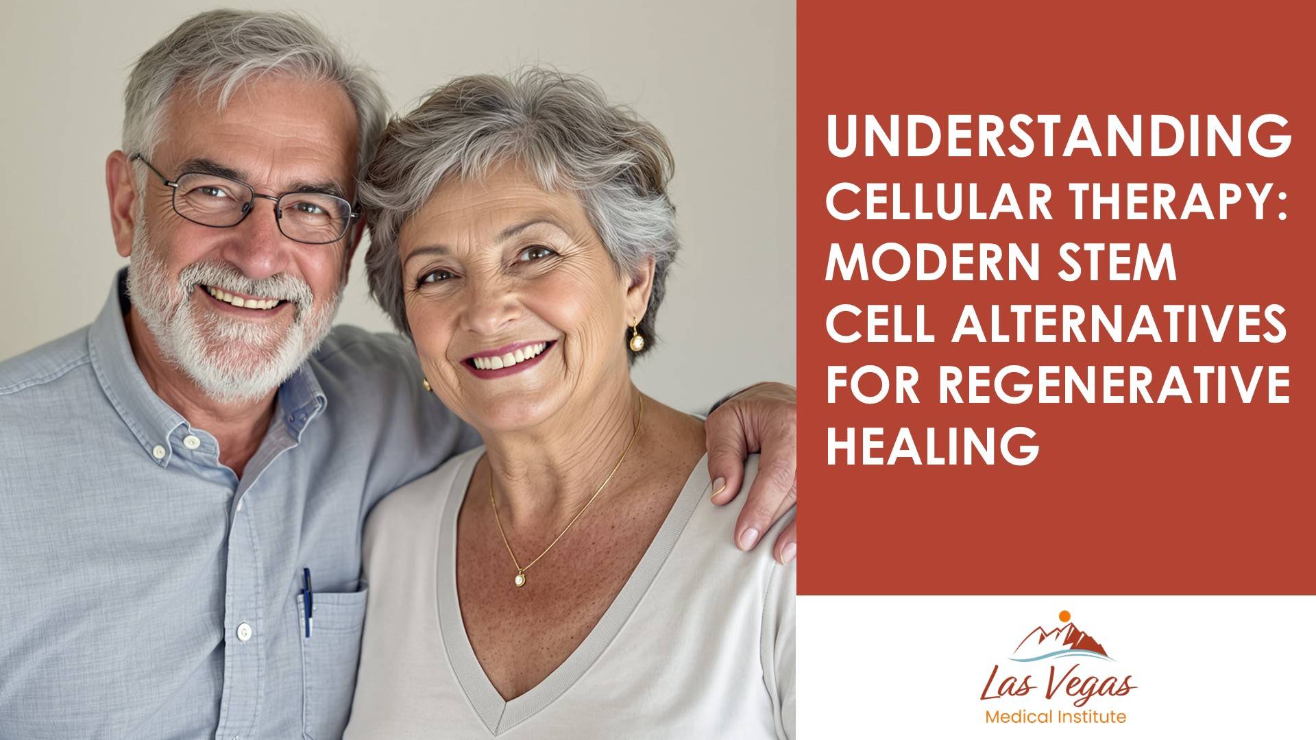 Understanding Cellular Therapy: Modern Stem Cell Alternatives for Regenerative Healing By Las Vegas Medical Institute